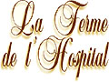 La Ferme de l'Hospital - Restaurant gastronomique et cuisine créative